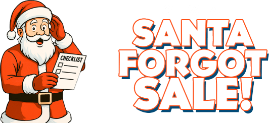 Get what santa forgot sale!